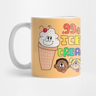 99 Cent Ice Cream Mug